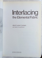 Interlacing the Elemental Fabric | JACK LENOR LARSEN | First Edition 1986