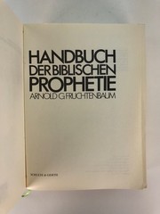 Handbuch der biblischen Prophetie – Arnold G. Fruchtenbaum
