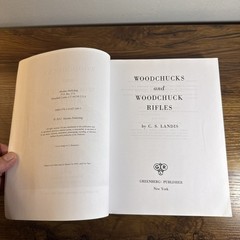 Woodchucks and Woodchuck Rifles [Illustrated Edition] by Charles Singer Landis