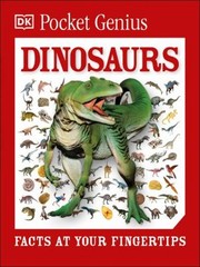 Pocket Genius Dinosaurs : Facts at Your Fingertips Paperback DK