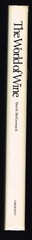 WORLD of WINE by David McCormack HCDJ 1986 288 PAGES with COLOR PHOTOS