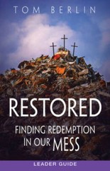 Restored Leader Guide: Finding Redemption in Our Mess (Rest – VERY GOOD