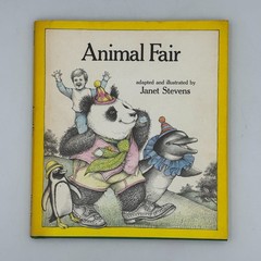 Animal Fair by Janet Stevens Signed First Edition 1981 HCDJ Childrens Book