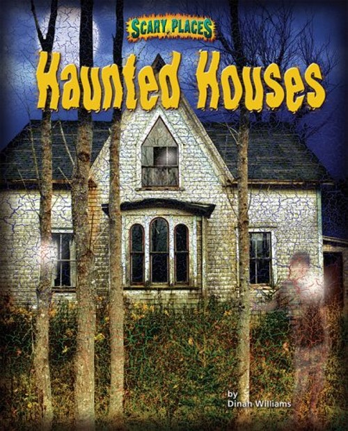 Haunted Houses Library Binding Dinah Williams