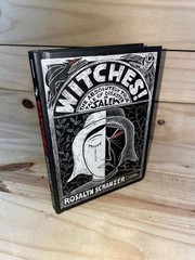 Witches The Absolute True Tale of the Disaster in Salem HC Rosalyn Schanzer 2011