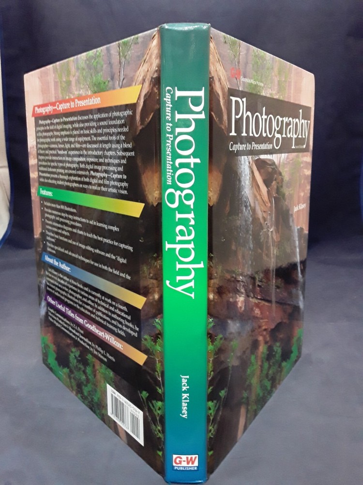 Photography: Capture to Presentation by Jack Klasey (2012) 2nd Ed LN HB 241018