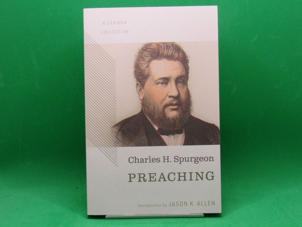 Preaching: A Sermon Collection – C. H. Spurgeon – Brand New – FREE Ship.
