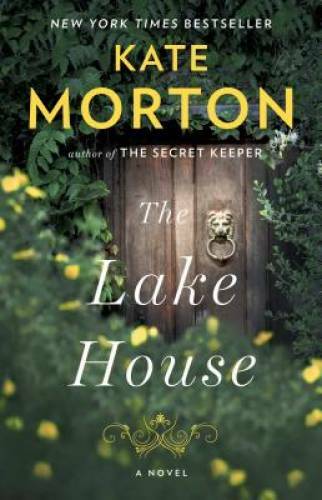The Lake House: A Novel – Paperback By Morton, Kate – GOOD