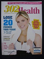 302 Health 2012-2013 Lose 20 Pounds, Sleep Better, Gluten-Free 1 of 2