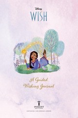 Disney Wish: A Guided Wishing Journal by Insight Editions (hardcover)