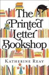 The Printed Letter Bookshop – Paperback By Reay, Katherine – GOOD