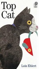 Top Cat – Paperback By Ehlert, Lois – GOOD