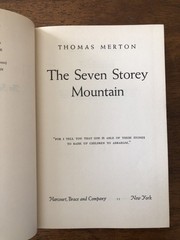 The Seven Storey Mountain by Thomas Merton, 1948 HC 1st Edition