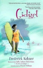 Gidget – Paperback By Kohner, Frederick – GOOD