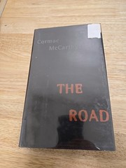 Road by Cormac McCarthy (2006, Hardcover)