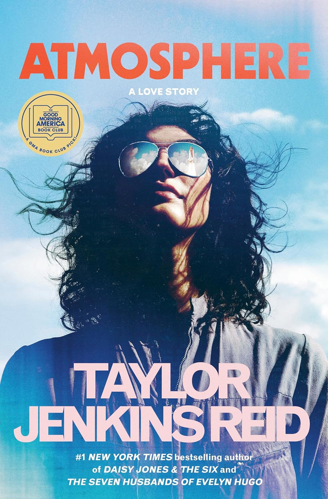 NEW Hardcover Book Atmosphere: A GMA Book Club Pick: A Love Story (2025)