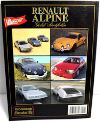 Renault Alpine Gold Portfolio 1958-1994 Brooklands Books Softbound *VERY GOOD*