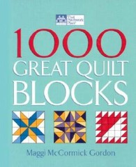 1000 Great Quilt Blocks (That Patchwork Place) – Hardcover – GOOD