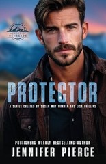 Protector by Jennifer Pierce: New