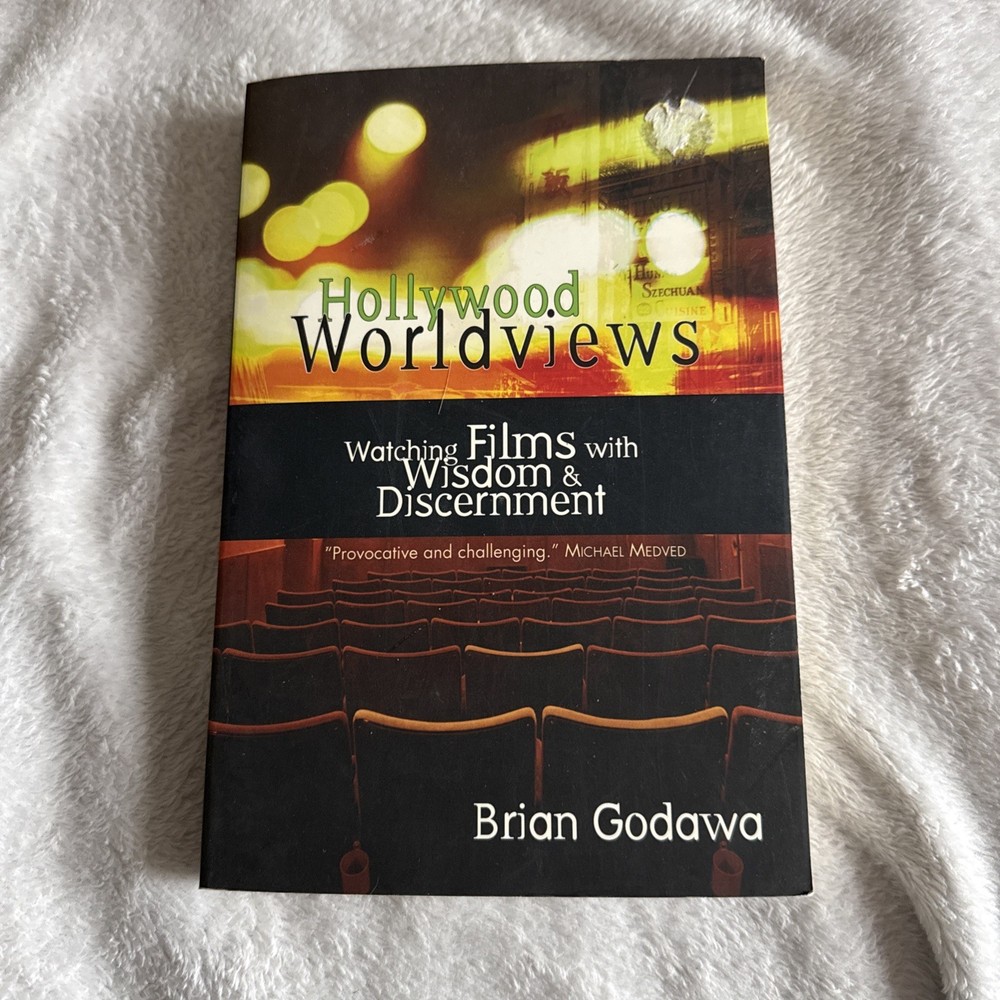 Hollywood Worldviews Watching Films with Wisdom by Brian Godawa Paperback