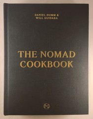The Nomad Cookbook by Daniel Humm and Will Guidara 1st Edison 2015 Signed
