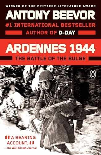Ardennes 1944: The Battle of the Bulge – Paperback, by Beevor Antony – Very Good