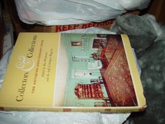 Collector & Collections The Antiques Anniversary Book Alice Winchester 1961