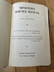 Minister’s Service Manual – Hardcover By Hutton, Samuel Ward 1967 Third Printing