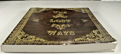 The Lost Ways 3rd Edition Survival Frontier Pioneer Homestead Book