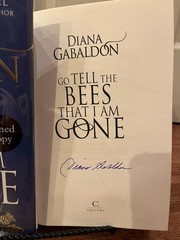 Diana Gabaldon Flat Signed Go Tell The Bees That I Am Gone – Outlander Book 9 UK