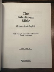 The Interlinear Bible: Hebrew Greek English by Jay P. Green (2016, Hardcover)
