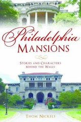 Philadelphia Mansions, Pennsylvania, Landmarks, Paperback
