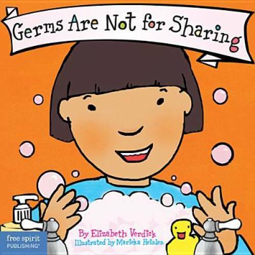 Germs Are Not for Sharing (Board Book) (Best Behavior Series) – VERY GOOD
