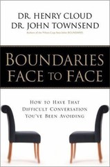 Boundaries Face to Face: How to Have That- Henry Cloud, 9780310221524, hardcover