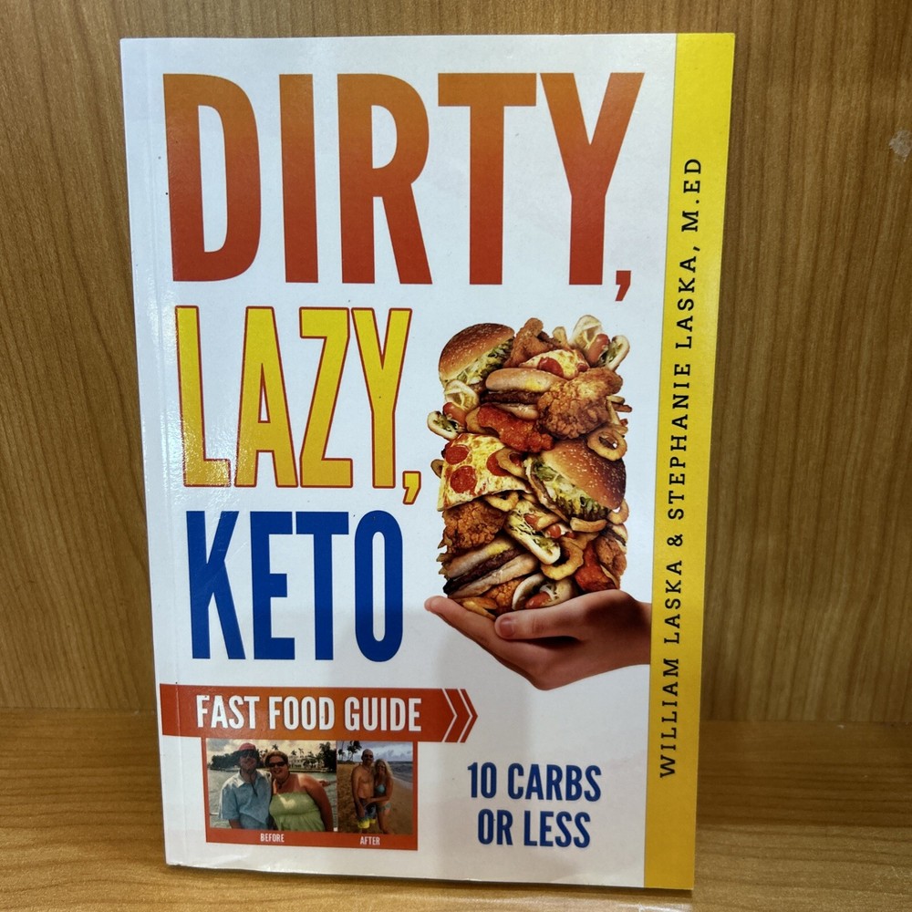 DIRTY, LAZY, KETO Fast Food Guide: 10 Carbs or Less