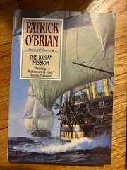 Patrick O’Brian — Three Book Set: Master and Commander! The Fortune of War!