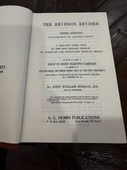 Church of Christ, A.G. Hobbs, The Revision Revised, John William Burgon Reprint
