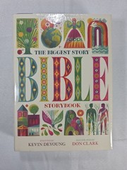 Brand New Sealed – The Biggest Story Bible Storybook by Kevin DeYoung Hardcover