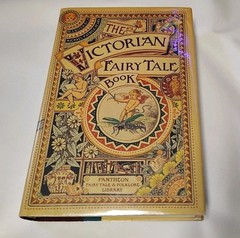 The Victorian Fairy Tale Book Pantheon Fairy Tale & Folklore Michael Hearn