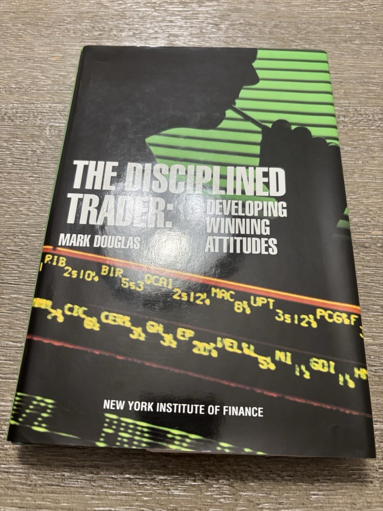 The Disciplined Trader Mark Douglas 1990 HC Like New Trading Psychology