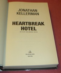 HEARTBREAK HOTEL by Jonathan Kellerman 2017 HC/DEJ ~ 1st Ed 1st Print + Cover