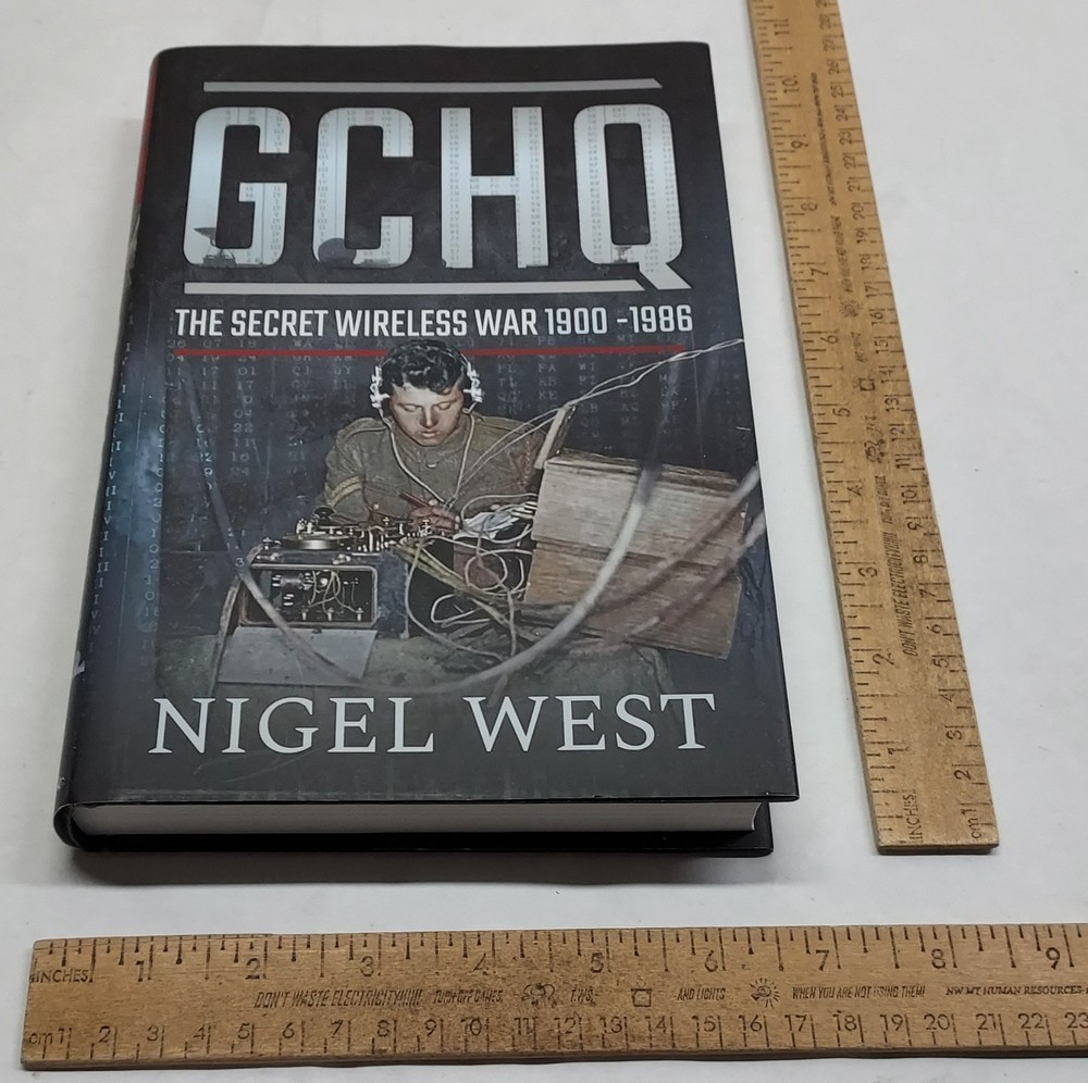 GCHQ – The Secret Wireless War 1900-1986 – Nigel West – hb w/dj