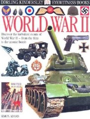 Eyewitness: World War II (Eyewitness Books) – Hardcover – VERY GOOD
