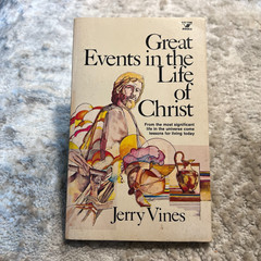 Great Events In The Life Of Christ Jerry Vines 1979 Victor Biblical Studies Book