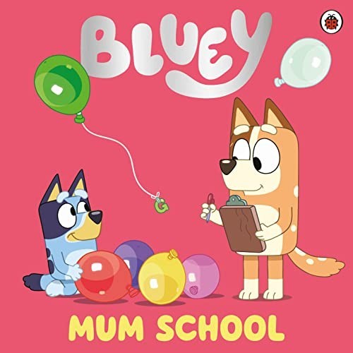 Bluey: Mum School by Bluey Paperback / softback Book The Fast Free Shipping