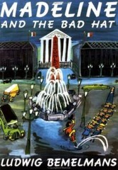 Madeline and the Bad Hat – Paperback By Bemelmans, Ludwig – VERY GOOD