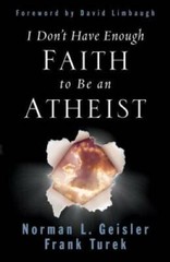 I Don’t Have Enough Faith to Be an Atheist – Paperback – GOOD