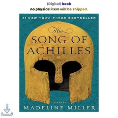 The Song of Achilles, Madeline Miller 2012
