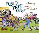 Field Trip Day – 9780525479949, Lynn Plourde, hardcover
