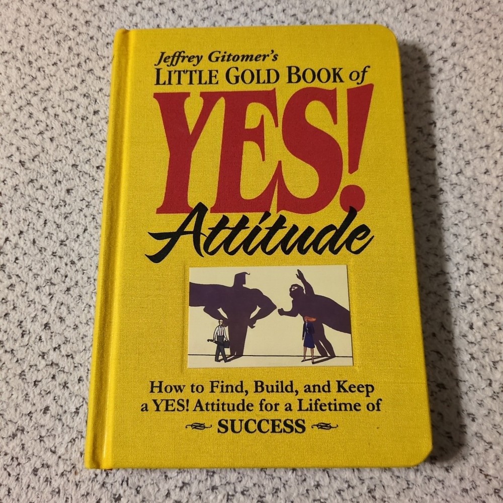 Jeffrey Gitomer’s Little Bks Little Gold Book of YES! Attitude Signed Free Ship